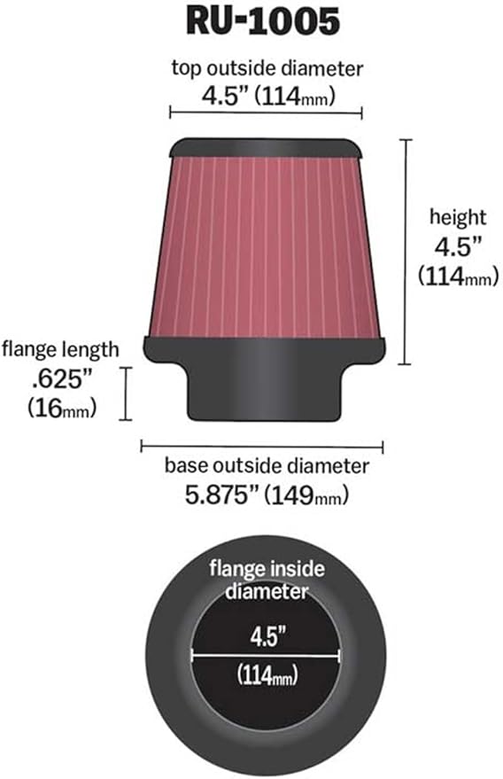 K&N High-Flow Original Lifetime Universal Clamp-On Air Filter:Performance, Premium, Washable: Flange Diameter: 4.5 In, Filter Height: 4.5 In, Flange Length: 0.625 In, Shape: Round Tapered, RU-1005