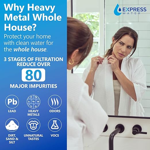 Express Water Whole House Water Filter System | HEAVY METAL | 3 Stage Water Purifier Whole Home, Heavy Metal Filter Produces Overachieving H2O, Targets Lead, Arsenic, Chromium, Reduces Chlorine