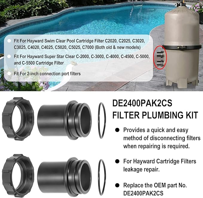 DE2400PAK2CS Filter Plumbing Kit Replacement Parts Fit For Hayward Swim Clear Pool Cartridge Filter C2020 C2025 C3020 C3025 C4020 C4025 C5020 C5025 C7000, For Hayward Super Star Clear C2000 - C5500
